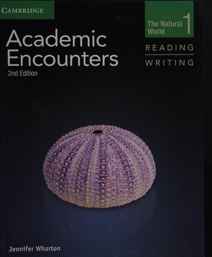 Academic encounters : the natural world : reading, writing